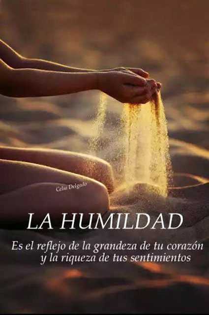 Siempre se Debe ser Humilde