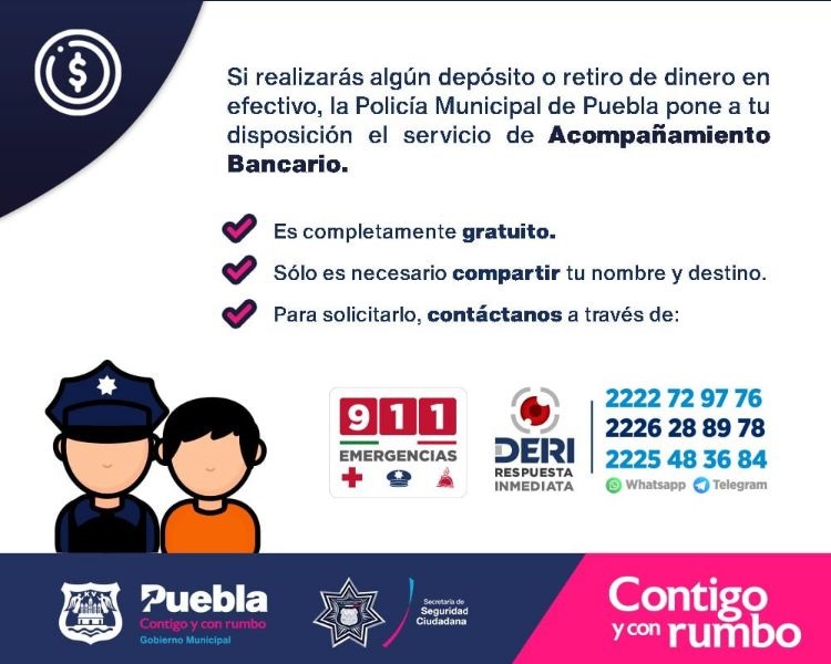 Policía municipal exhorta a cuentahabientes a solicitar el servicio de acompañamiento bancario