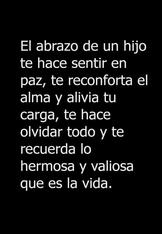 Nada como el abrazo de un hijo