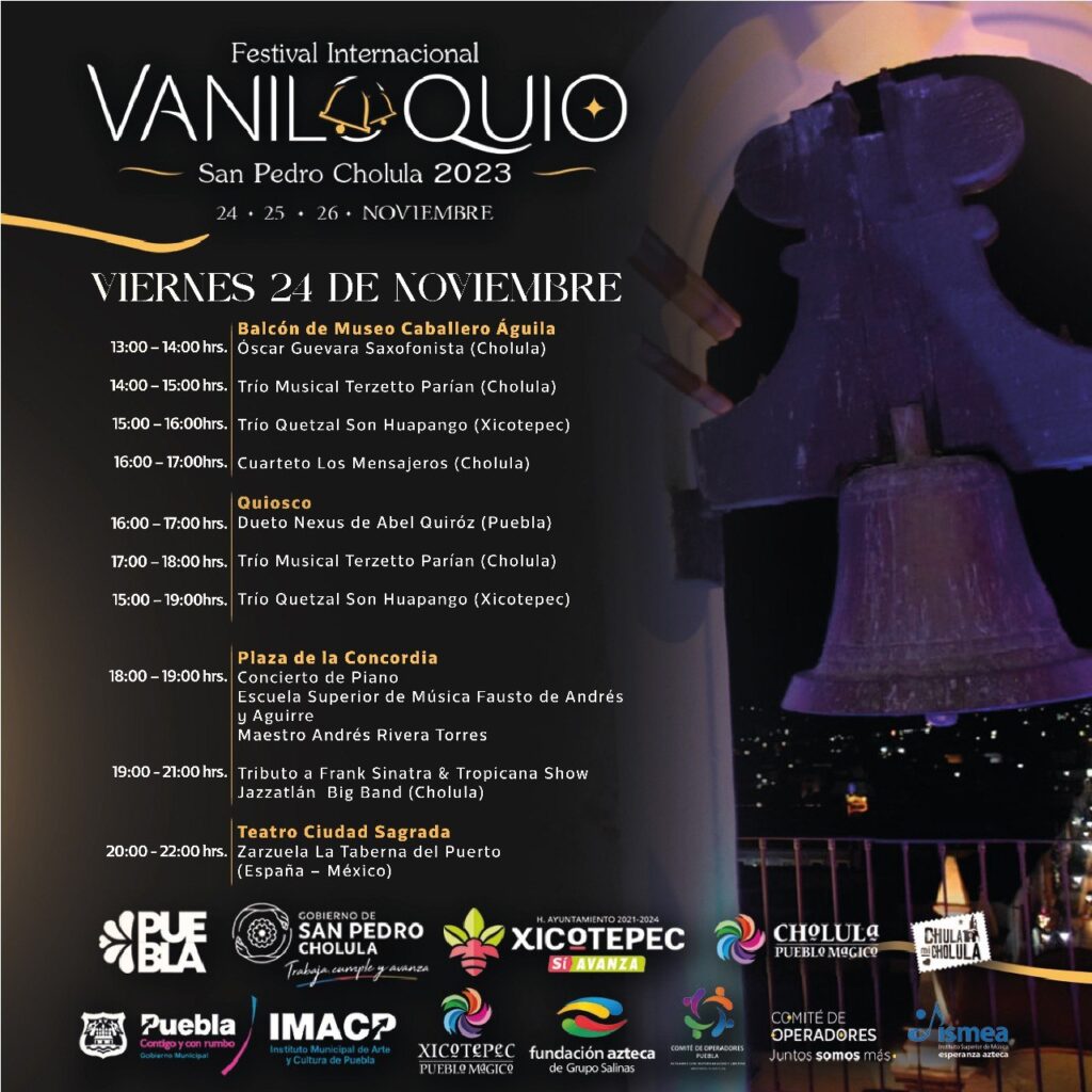 Vaniloquio, Cholula 2023, programa Viernes 24 de noviembre
