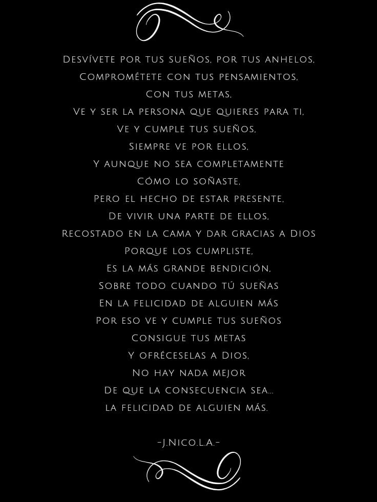 Desvístete por tus sueños, por tus anhelos…