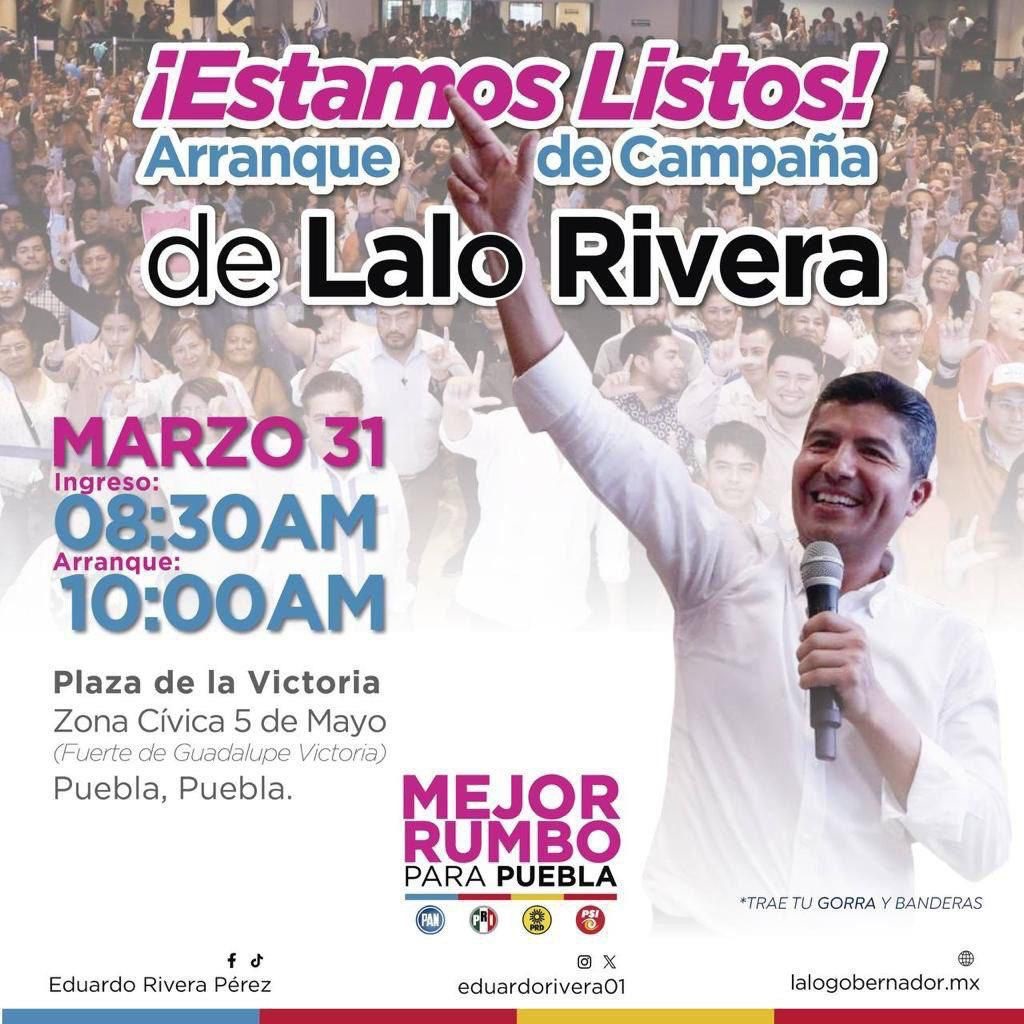Lalo Rivera Arranca Campaña a las 08:30 horas de Este 31 de Marzo 2024