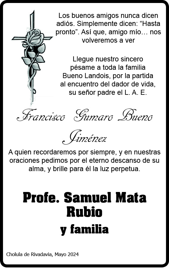 Dios lo Tenga en su Santa Gloria