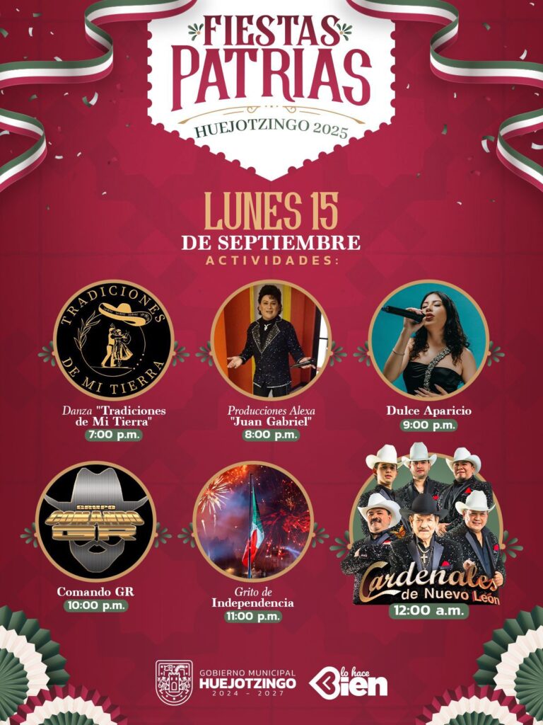 ¡Este 15 de septiembre se vive con todo en Huejotzingo!