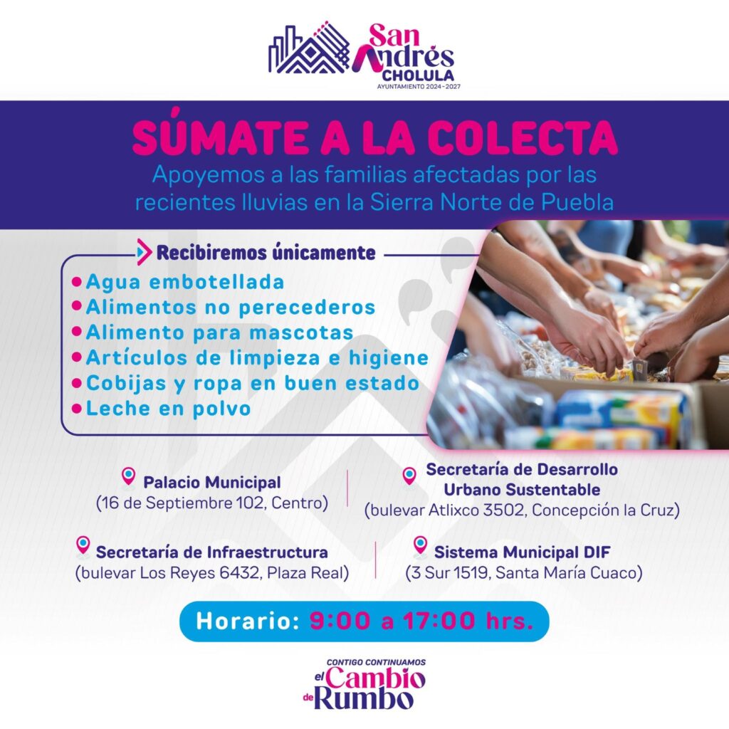 San Andrés Cholula habilita centros de acopio para apoyar a familias afectadas por lluvias en la Sierra Norte