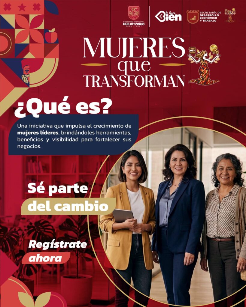 ¡Mujeres que Transforman: Es momento de hacer crecer tu negocio!
