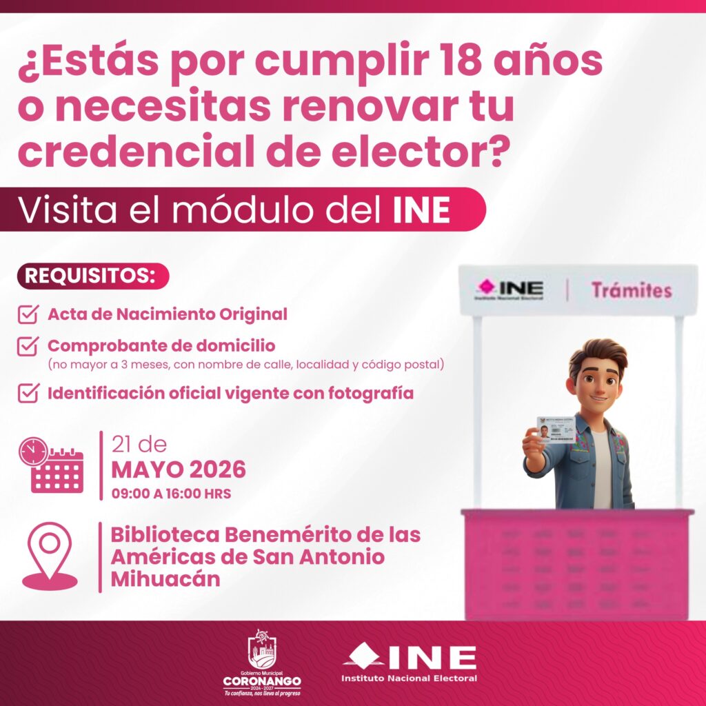 Acerca Coronango servicios del INE a la población para trámite y renovación de credenciales de elector