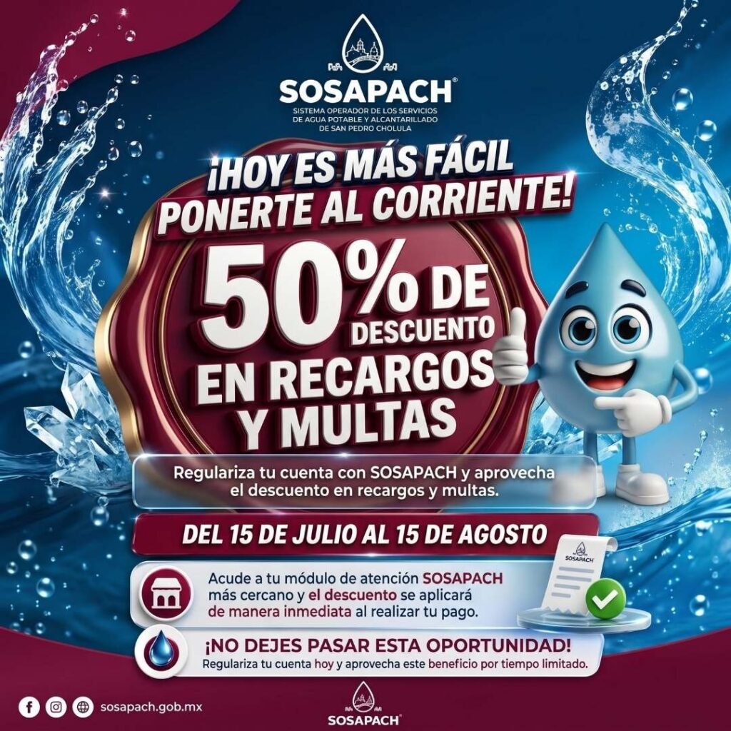 SOSAPACH pone en marcha campaña de 50% de descuento en recargos y multas para la regularización de cuentas