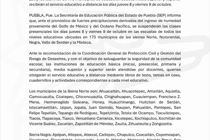 Suspende SEP clases en las sierras Norte, Nororiental, Negra, Valle de Serdán y la Mixteca