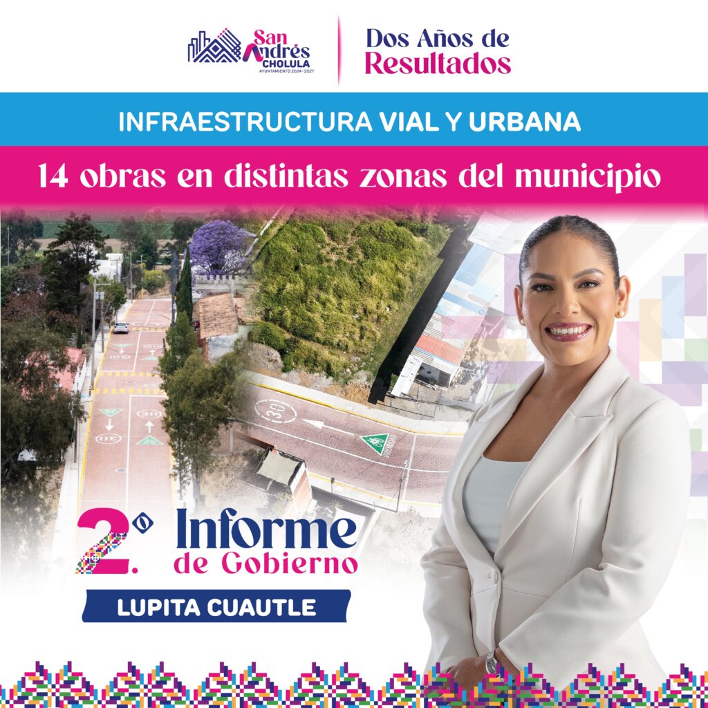 SAN ANDRÉS CHOLULA IMPULSA 14 OBRAS URBANAS EN DISTINTAS ZONAS DEL MUNICIPIO