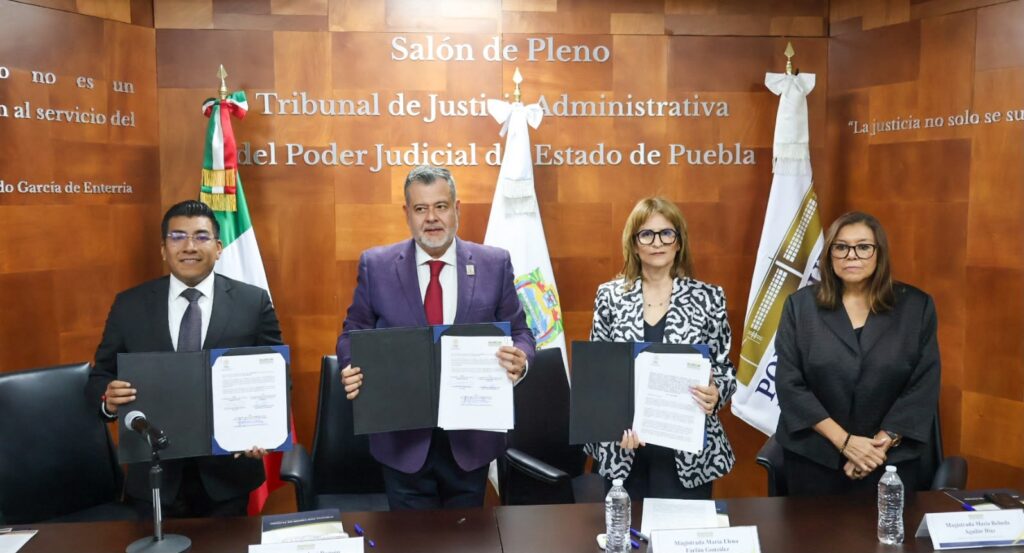 SUSCRIBEN PODER JUDICIAL DEL ESTADO DE PUEBLA Y TRIBUNAL FEDERAL DE JUSTICIA ADMINISTRATIVA CONVENIO DE COLABORACIÓN ACADÉMICA